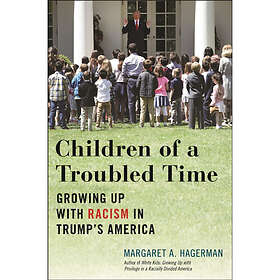 Children of a Troubled Time (inbunden, eng)