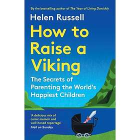 How to Raise a Viking