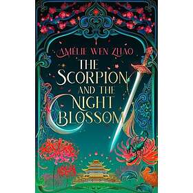 The Scorpion and the Night Blossom