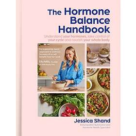 The Complete Hormone Balance Bible
