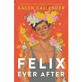 Felix Ever After