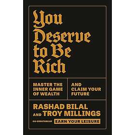 You Deserve to Be Rich