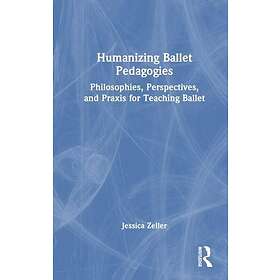 Humanizing Ballet Pedagogies