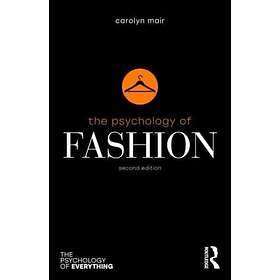 The Psychology of Fashion