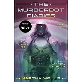 The Murderbot Diaries Vol. 1