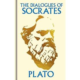 The Dialogues of Socrates