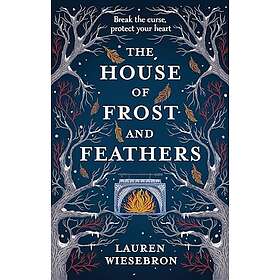 House of Frost and Feathers