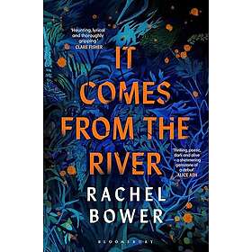 It Comes from the River