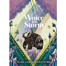A Voice in the Storm