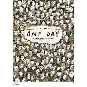 One Day: A True Story of Courage and Survival in the Holocaust