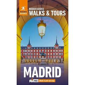 Rough Guides Walks and Tours Madrid: Top 15 Itineraries for Your Trip: Travel Gu