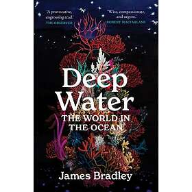 Deep Water