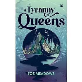 A Tyranny of Queens