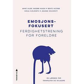 Emosjonsfokusert ferdighetstrening for foreldre