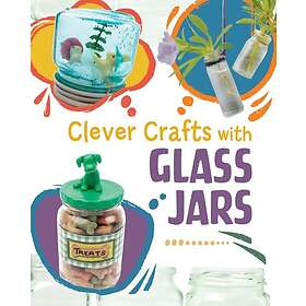 Clever Crafts with Glass Jars