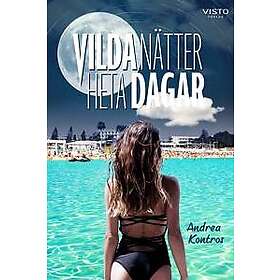 Vilda nätter, heta dagar