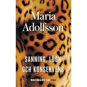 Sanning, lögn och konsekvens