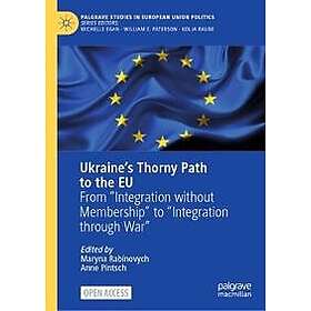 Ukraine’s Thorny Path to the EU