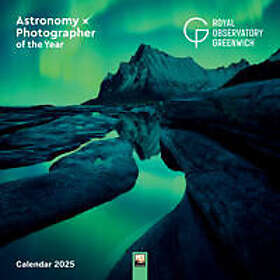 Royal Observatory Greenwich: Astronomy Photographer of the Year Wall Calendar 20