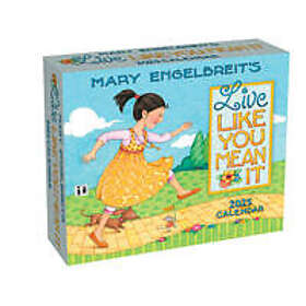 Mary Engelbreit's Live Like You Mean It 2025 Day-to-Day Calendar