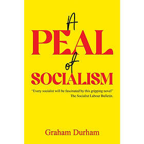 A Peal of Socialism (inbunden, eng)