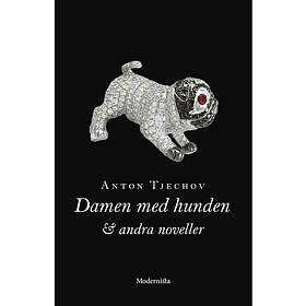 Damen med hunden och andra noveller (häftad)