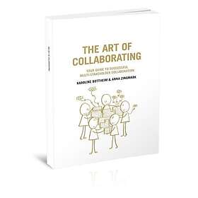 The Art of Collaborating (häftad, eng)