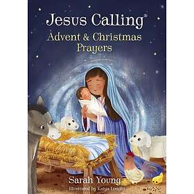 Jesus Calling Advent and Christmas Prayers (bok, board book, eng)