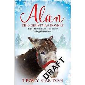 Alan The Christmas Donkey