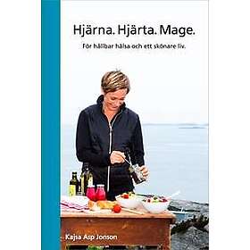 Hjärna Hjärta Mage : för hållbar hälsa och ett skönare liv