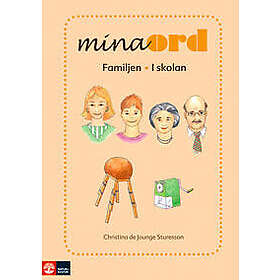 Mina ord. Familjen, i skolan