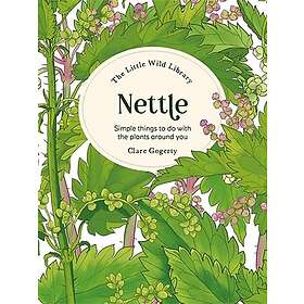 The Little Wild Library: Nettle