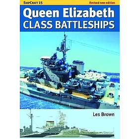 Ship Craft Queen Elizabeth Class Battleships Revised Edition