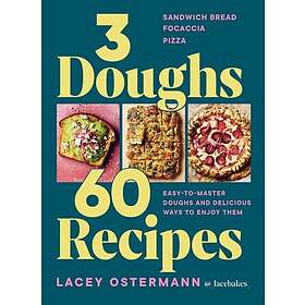 3 Doughs, 60 Recipes