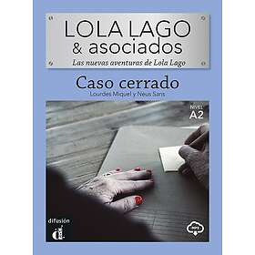 Lola Lago & asociados. Caso Cerrado