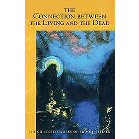 The Connection Between the Living and the Dead (häftad, eng)