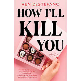 How I'll Kill You (häftad, eng)