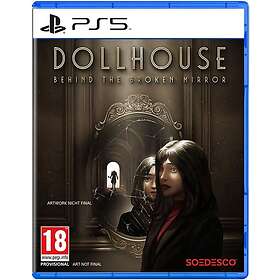 Dollhouse: Behind The Broken Mirror (PS5)