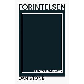 Förintelsen. En oavslutad historia