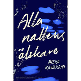 Alla nattens älskare