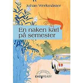 En naken karl på semester