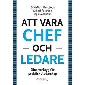 Att vara chef och ledare