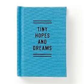 Tiny Hopes and Dreams Tiny Diary