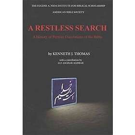 A Restless Search