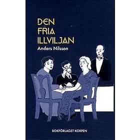 Den fria illviljan