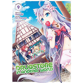 Drugstore in Another World: The Slow Life of a Cheat Pharmacist (Manga) Vol. 9 (häftad, eng)