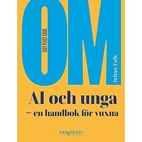 Om AI och unga : en handbok för vuxna