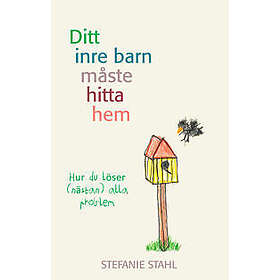 Ditt inre barn måste hem