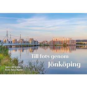 Till fots genom Jönköping