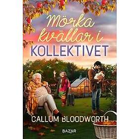 Mörka kvällar i Kollektivet